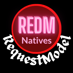 Native REDM RequestModel